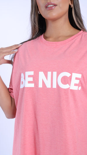 T shirt Be Nice